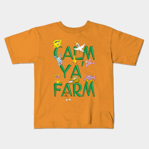 Calm Ya' Farm Kids T-Shirt by Kullatoons